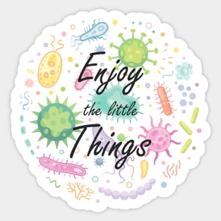 Little Things Enjoyment Design Sticker